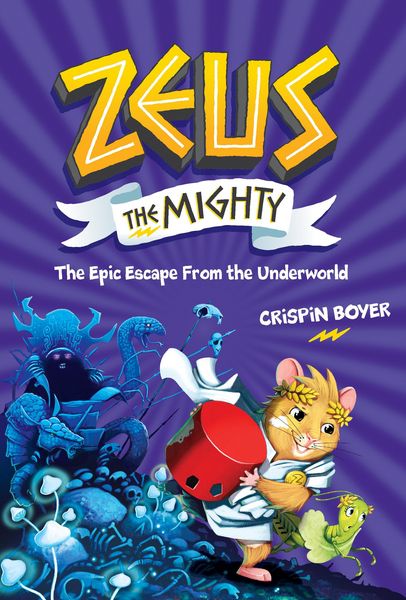 Produktbild: Zeus the Mighty: The Epic Escape from the Underworld (Book 4)