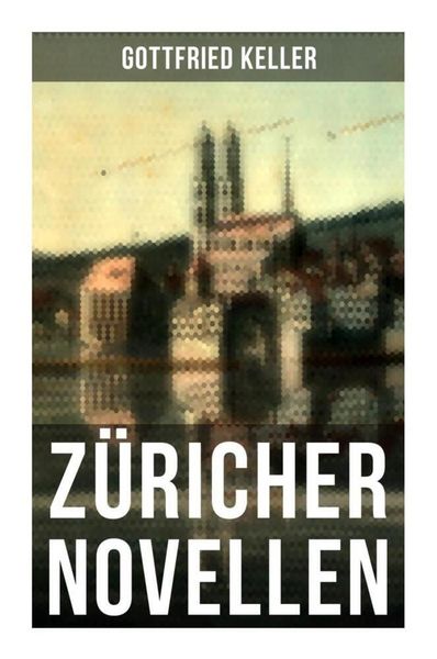 Produktbild: Z&uuml;richer Novellen