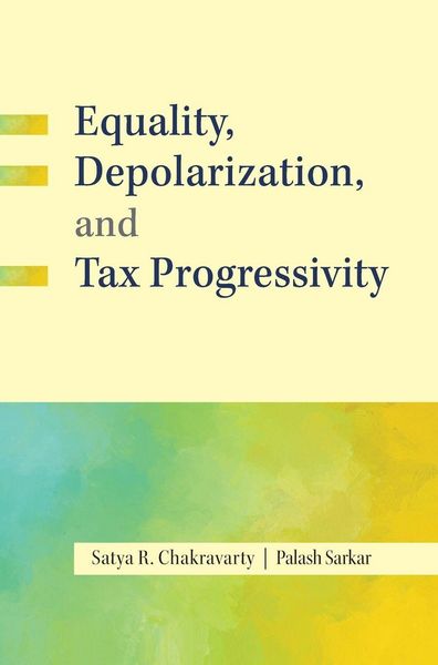 Produktbild: Equality, Depolarization, and Tax Progressivity