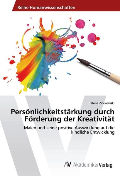 Produktbild: Pers&ouml;nlichkeitst&auml;rkung durch F&ouml;rderung der Kreativit&auml;t