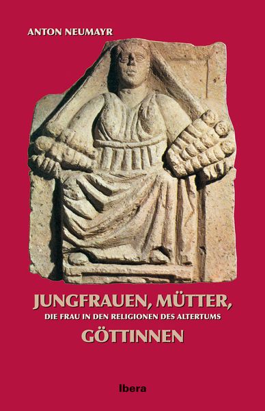 Produktbild: Jungfrauen, M&uuml;tter, G&ouml;ttinnen