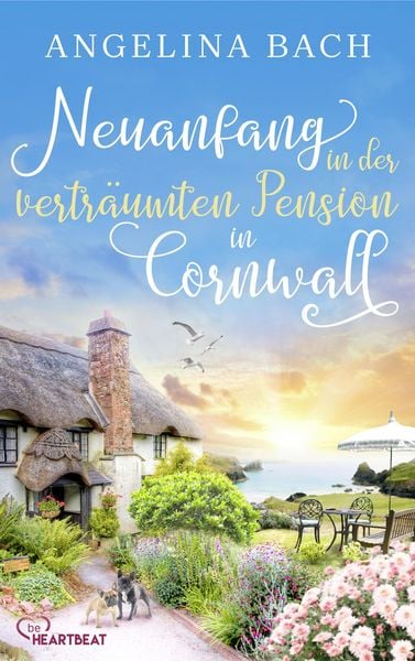 Produktbild: Neuanfang in der vertr&auml;umten Pension in Cornwall