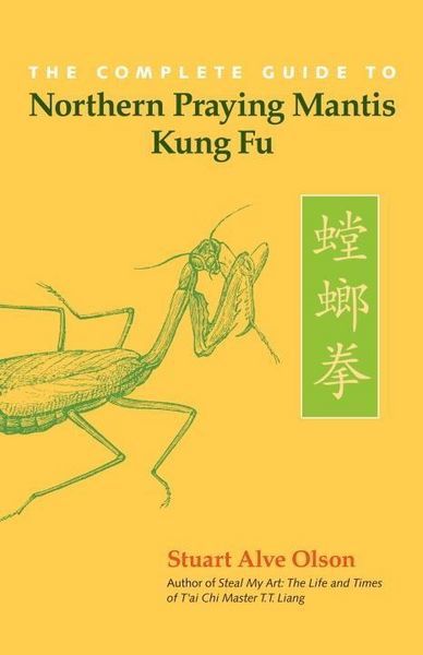 Produktbild: The Complete Guide to Northern Praying Mantis Kung Fu
