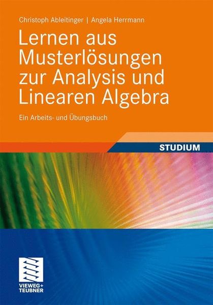 Produktbild: Lernen aus Musterl&ouml;sungen zur Analysis und Linearen Algebra