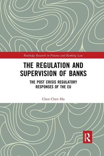 Produktbild: The Regulation and Supervision of Banks