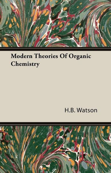 Produktbild: Modern Theories Of Organic Chemistry