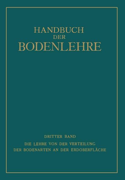 Produktbild: Die Lehre von der Verteilung der Bodenarten an der Erdoberfl&auml;che