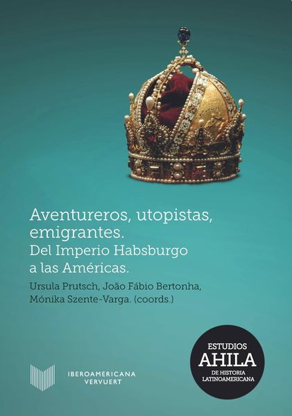 Produktbild: Aventureros, utopistas, emigrantes