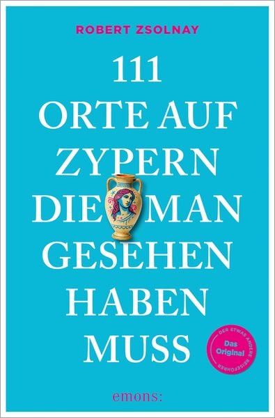Produktbild: 111 Orte auf Zypern, die man gesehen haben muss