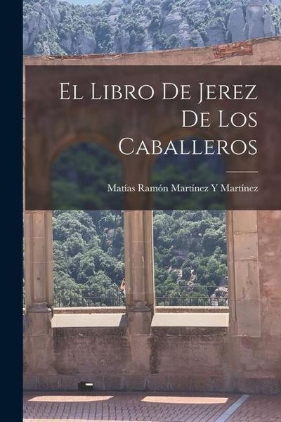 Produktbild: El Libro De Jerez De Los Caballeros