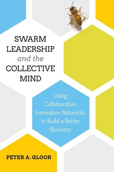 Produktbild: Swarm Leadership and the Collective Mind