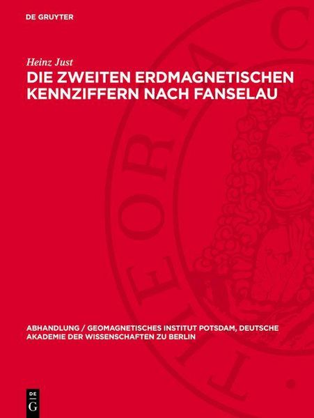 Produktbild: Die zweiten erdmagnetischen Kennziffern nach Fanselau