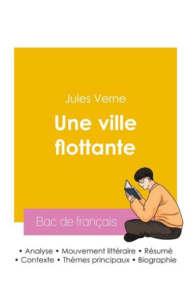 Réussir son Bac de français 2026 : Analyse du roman Une ville flottante de Jules Verne, Taschenbuch von Jules Verne, Bac de français, 9782385992989