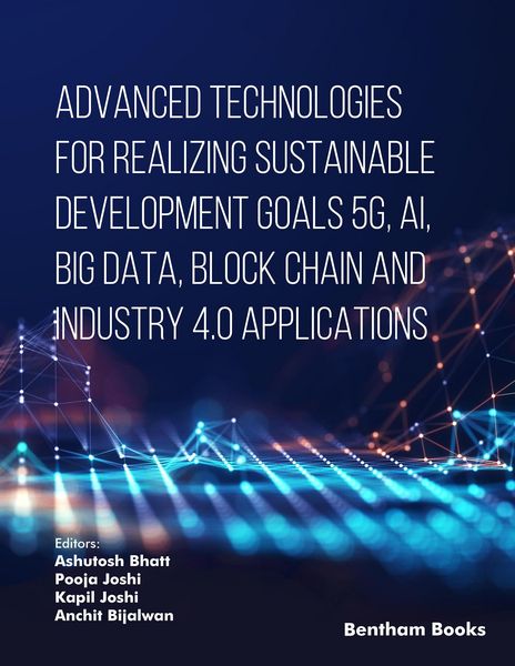 Produktbild: Advanced Technologies for Realizing Sustainable Development Goals 5G, AI, Big Data, Blockchain and Industry 4.0 Applications