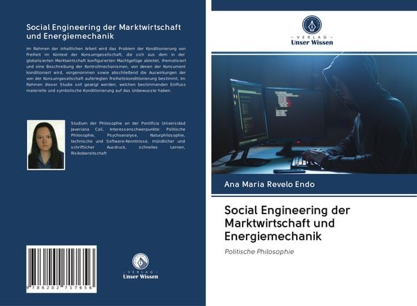 Social Engineering der Marktwirtschaft und Energiemechanik, Taschenbuch von Ana Maria Revelo Endo, Verlag Unser Wissen, 9786202717656