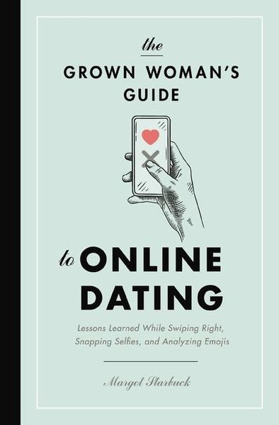 Produktbild: The Grown Woman's Guide to Online Dating
