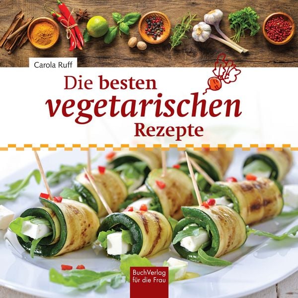 Produktbild: Die besten vegetarischen Rezepte