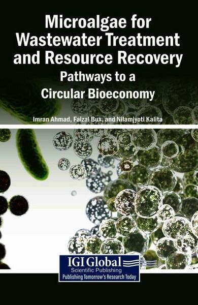 Produktbild: Microalgae for Wastewater Treatment and Resource Recovery: Pathways to a Circular Bioeconomy