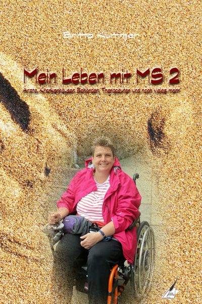 Mein Leben mit MS 2, Taschenbuch von Britta Kummer, Feiyr, 9783965440784
