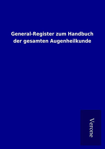 Produktbild: General-Register zum Handbuch der gesamten Augenheilkunde