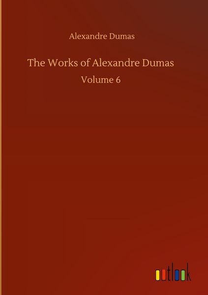 Produktbild: The Works of Alexandre Dumas