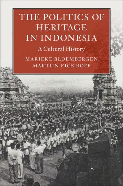 Produktbild: The Politics of Heritage in Indonesia