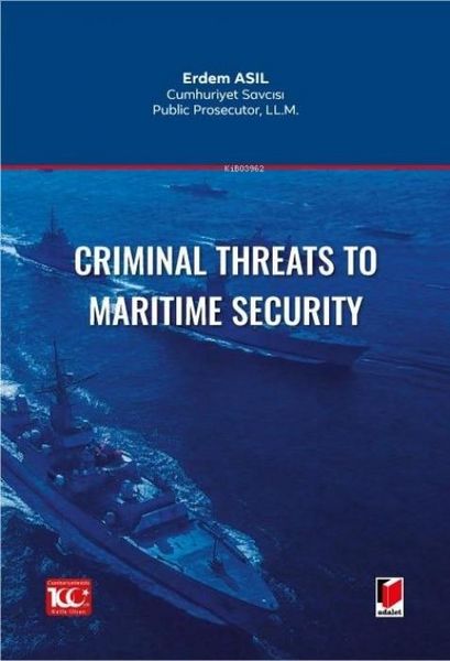 Produktbild: Criminal Threats to Maritime Security