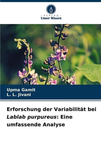 Produktbild: Erforschung der Variabilit&auml;t bei Lablab purpureus: Eine umfassende Analyse