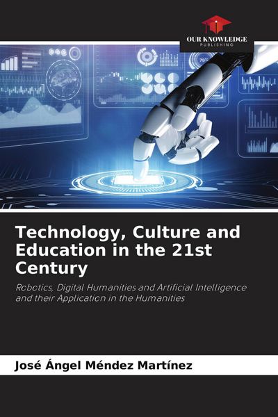 Produktbild: Technology, Culture and Education in the 21st Century