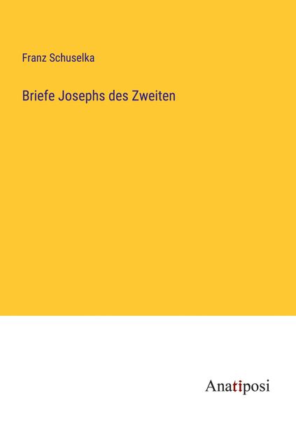 Produktbild: Briefe Josephs des Zweiten