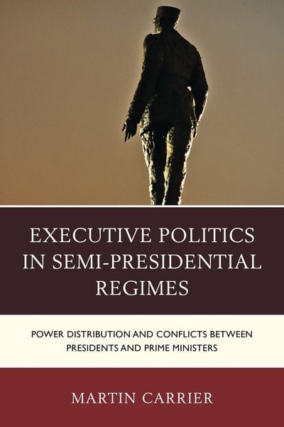 Produktbild: Executive Politics in Semi-Presidential Regimes