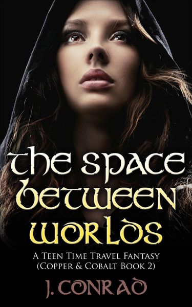 Produktbild: The Space Between Worlds (Copper & Cobalt, #2)