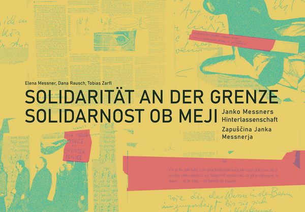 Produktbild: Solidarit&auml;t an der Grenze / Solidarnost ob meji