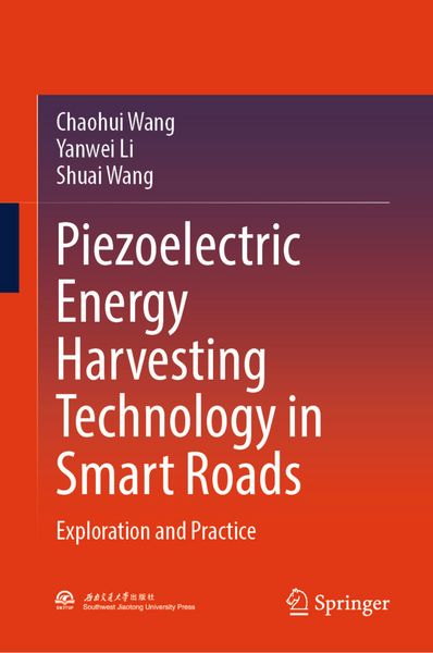 Produktbild: Piezoelectric Energy Harvesting Technology in Smart Roads