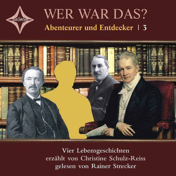Wer war das? Abenteuer und Entdecker -3-