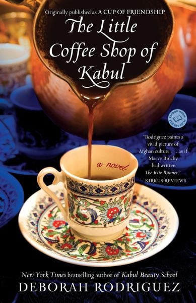 Produktbild: The Little Coffee Shop of Kabul (Originally Published as a Cup of Friendship)