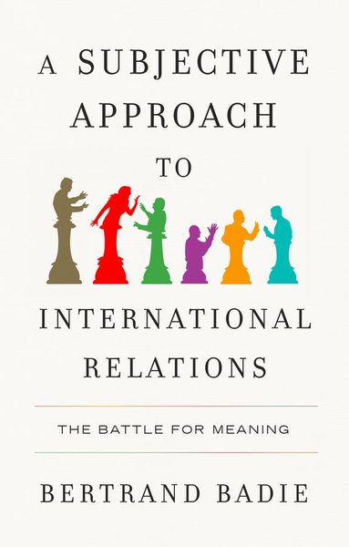 Produktbild: A Subjective Approach to International Relations