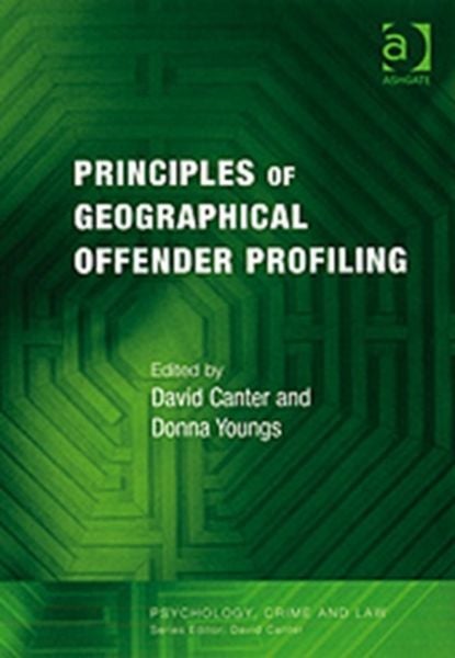 Produktbild: Canter, D: Principles of Geographical Offender Profiling