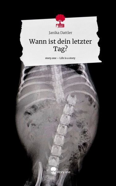Produktbild: Wann ist dein letzter Tag?. Life is a Story - story.one