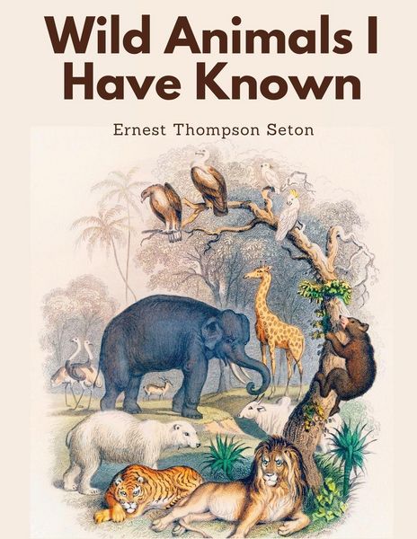 Produktbild: Wild Animals I Have Known