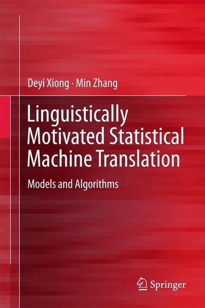 Produktbild: Linguistically Motivated Statistical Machine Translation
