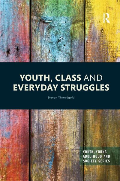 Produktbild: Youth, Class and Everyday Struggles