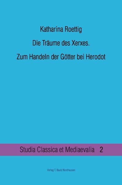 Produktbild: Die Tr&auml;ume des Xerxes.