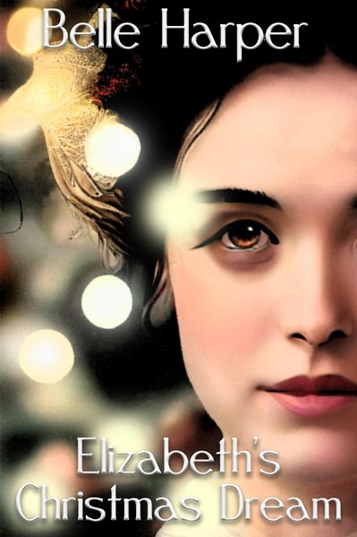 Produktbild: Elizabeth's Christmas Dream: A Holiday Pride and Prejudice Variation