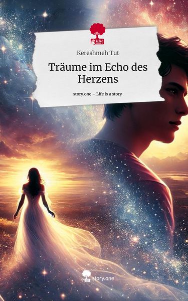 Produktbild: Tr&auml;ume im Echo des Herzens. Life is a Story - story.one