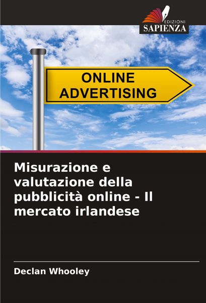 Produktbild: Misurazione e valutazione della pubblicit&agrave; online - Il mercato irlandese