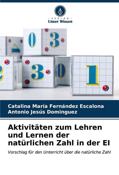 Produktbild: Aktivit&auml;ten zum Lehren und Lernen der nat&uuml;rlichen Zahl in der EI