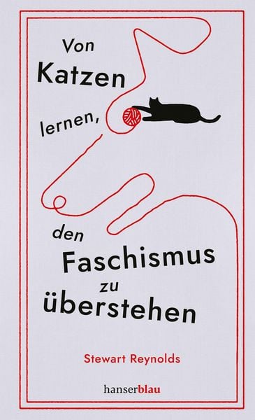 Produktbild: Von Katzen lernen, den Faschismus zu &uuml;berstehen