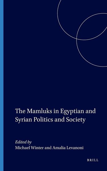 Produktbild: The Mamluks in Egyptian and Syrian Politics and Society