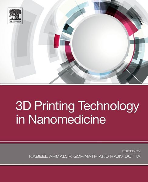 Produktbild: 3D Printing Technology in Nanomedicine
